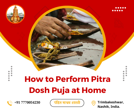 Perform Pitra Dosh Puja at Home