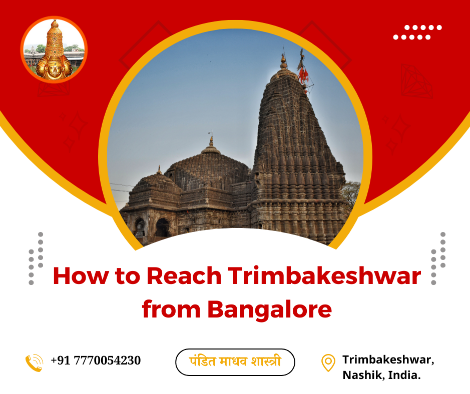 How to Reach Trimbakeshwar from Bangalore