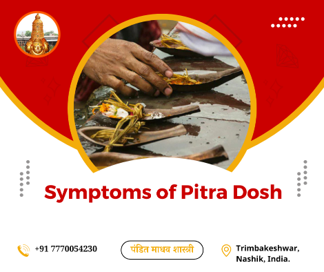 Symptoms of Pitra Dosh