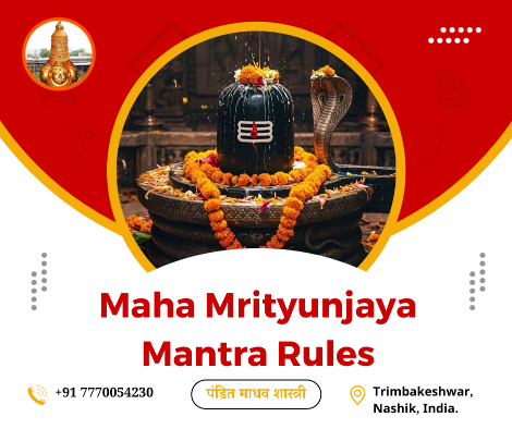 Maha Mrityunjaya Mantra Rules